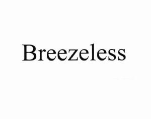 Trademark BREEZELESS