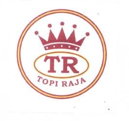 Trademark TR TOPI RAJA