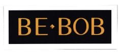 Trademark BE BOB + LOGO