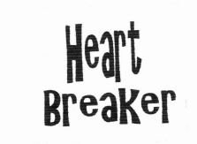 Trademark HEART BREAKER