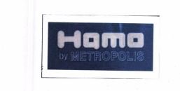 Trademark HAMO BY METROPOLIS