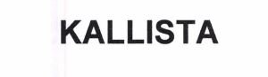 Trademark KALLISTA