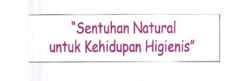Trademark Sentuhan Natural untuk Kehidupan Higienis