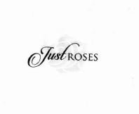 Trademark JUST ROSES