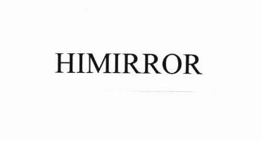 Trademark HIMIRROR