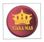 Trademark TIARA MAS + LOGO