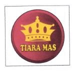 Trademark TIARA MAS + LOGO