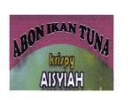 Trademark ABON IKAN TUNA KRISPY AISYAH + LOGO