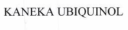 Trademark KANEKA UBIQUINOL