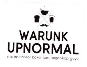 Trademark WARUNK UPNORMAL MIE INSTANT-ROTI BAKAR-SUSU SEGAR-KOPI GAYO