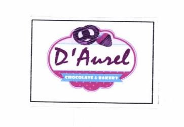 Trademark D'AUREL CHOCOLATE & BAKERY + LOGO