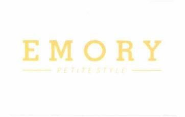 Trademark EMORY PETITE STYLE