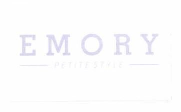 Trademark EMORY PETITE STYLE