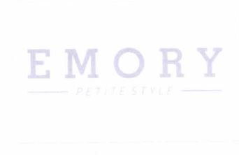 Trademark EMORY PETITE STYLE