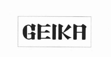 Trademark GEIKA