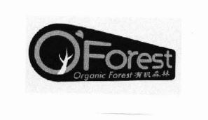 Trademark O'FOREST ORGANIC FOREST