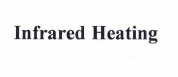 Trademark INFRARED HEATING