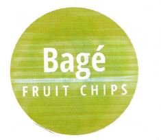 Trademark BAGE FRUIT CHIPS