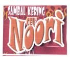 Trademark SAMBAL KERING CEU NOORI