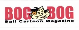 Trademark BOG BOG BALI CARTOON MAGAZINE +Lukisan