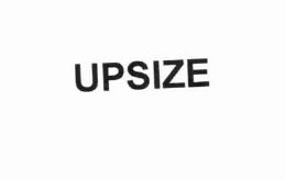 Trademark UPSIZE