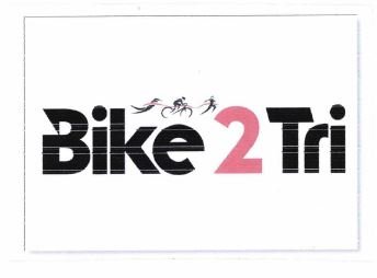 Trademark BIKE 2 TRI