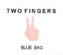 Trademark TWO FINGERS BLUE BAG + LOGO