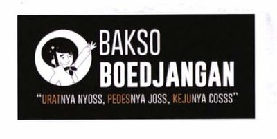 Trademark BAKSO BOEDJANGAN URATNYA NYOSS, PEDASNYA JOSS, KEJUNYA COSS + LUKISAN