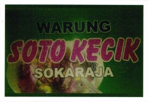 Trademark WARUNG SOTO KECIK SOKARAJA + LUKISAN