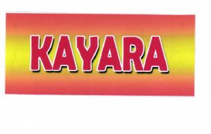 Trademark KAYARA