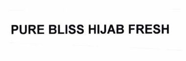 Trademark PURE BLISS HIJAB FRESH