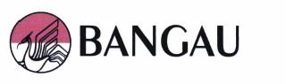 Trademark BANGAU + LOGO