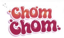 Trademark CHOM CHOM