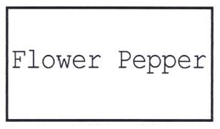 Trademark FLOWER PEPPER