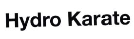 Trademark HYDRO KARATE