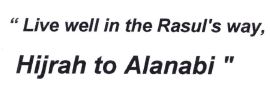 Trademark LIVE WELL IN THE RASUL'S WAY HIJRAH TO ALANABI