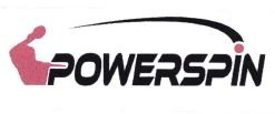 Trademark POWERSPIN + LOGO