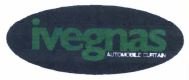 Trademark IVEGNAS