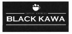 Trademark BLACK KAWA COFFEE EXPRESS + LOGO