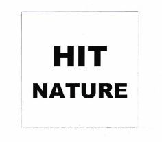 Trademark HIT NATURE