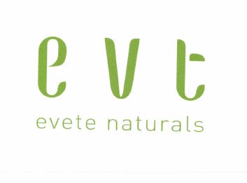 Trademark EVT EVETE NATURALS + lOGO