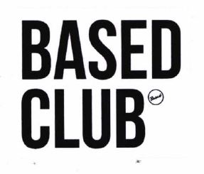 Trademark BASEDCLUB