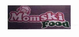 Trademark MOMSKI FOOD