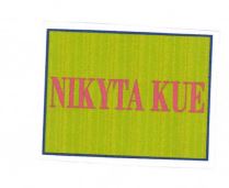 Trademark NIKYTA KUE