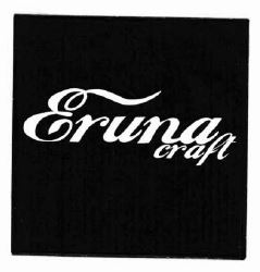 Trademark ERUNA CRAFT + LOGO