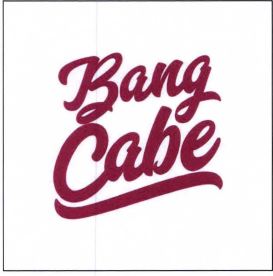 Trademark BANG CABE