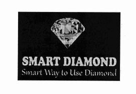 Trademark SMART DIAMOND + SMART WAY TO USE DIAMOND + LOGO