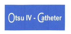 Trademark OTSU IV- CATHETER