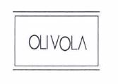 Trademark OLIVOLA