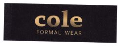 Trademark COLE FORMAL WEAR + LOGO